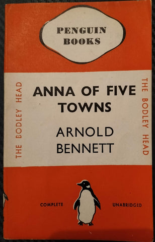 Anna of Five Towns by Arnold Bennett