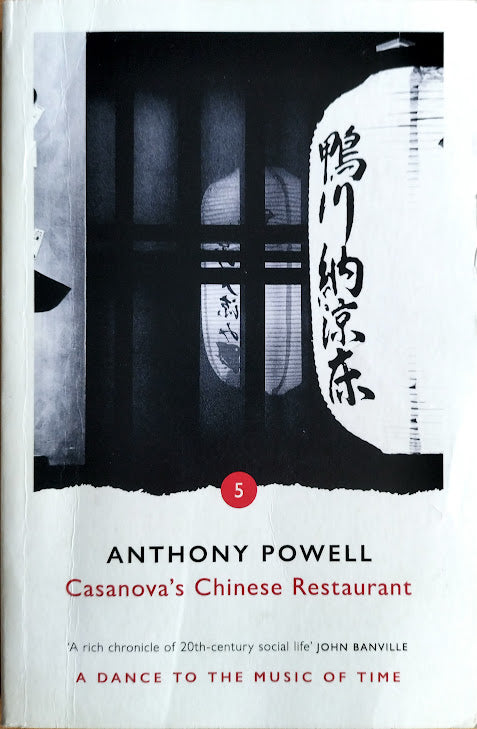 Casanova's Chinese Restaurant by Anthony Powell