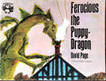 Ferocious the Puppy-Dragon by David Page