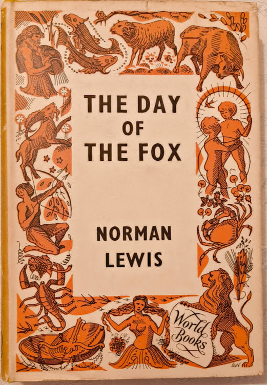 The Day of the Fox by Norman Lewis