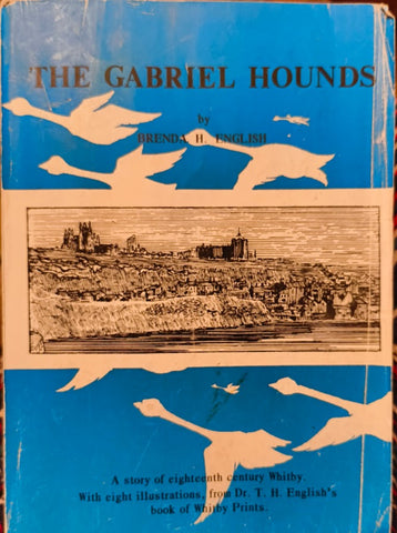 The Gabriel Hounds by Brenda H. English