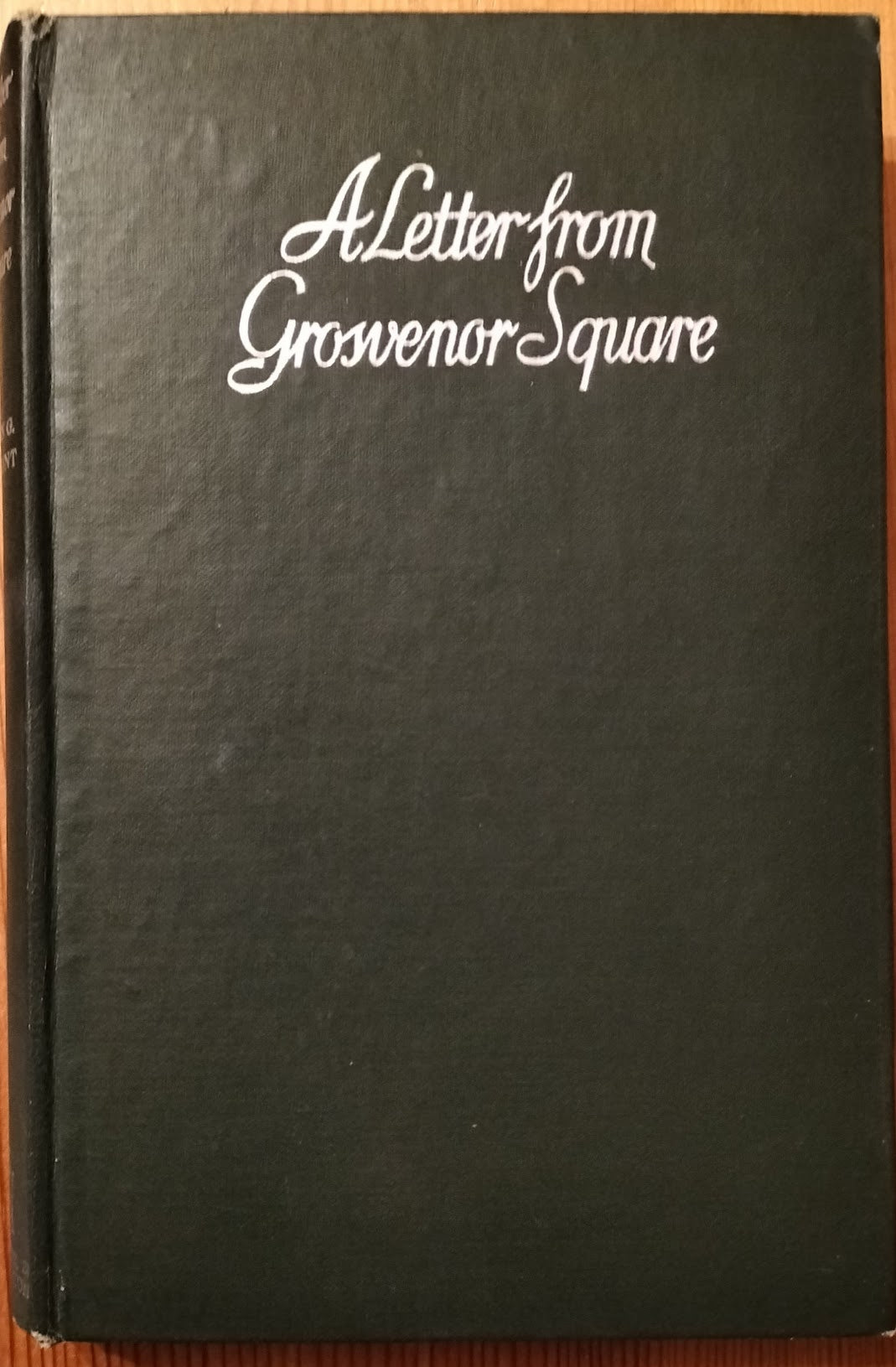 A Letter from Grosvenor Square by John G. Winant.