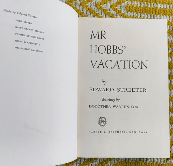 Mr. Hobbs' Vacation by Edward Streeter - Vintage Fiction Book