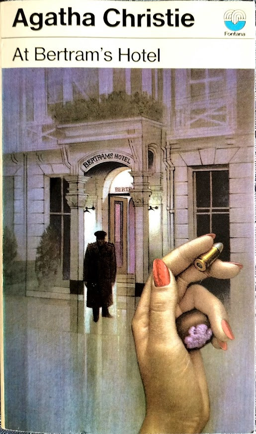 At Bertram's Hotel by Agatha Christie,
