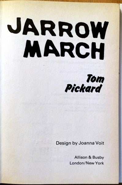 Jarrow March by Tom Pickard.