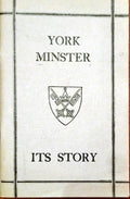 The Story of York Minster by F. Harrison