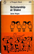 Scholarship at Stake by Jane Hope