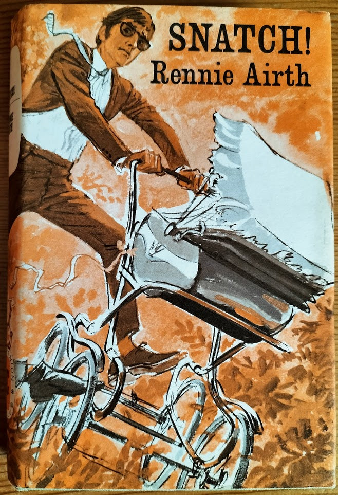 SNATCH! by Rennie Airth
