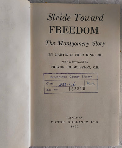 Stride Toward FREEDOM, The Montgomery Story, by Martin Luther King, JR.