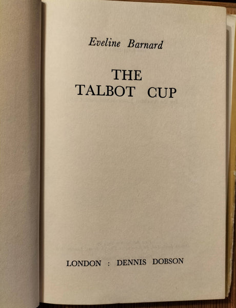 The Talbot Cup by  Eveline Barnard