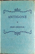 Antigone by Jean Anouilh
