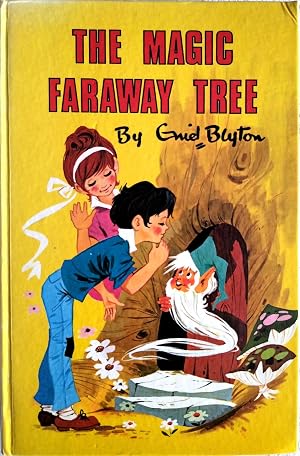 The Magic Faraway Tree by Enid Blyton