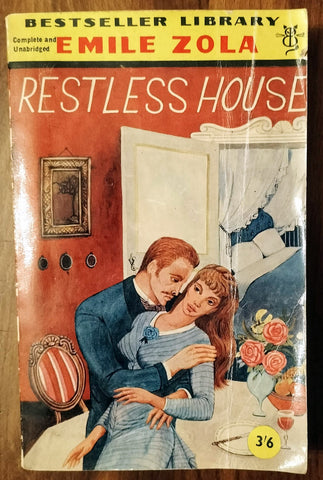 Restless House by Emile Zola