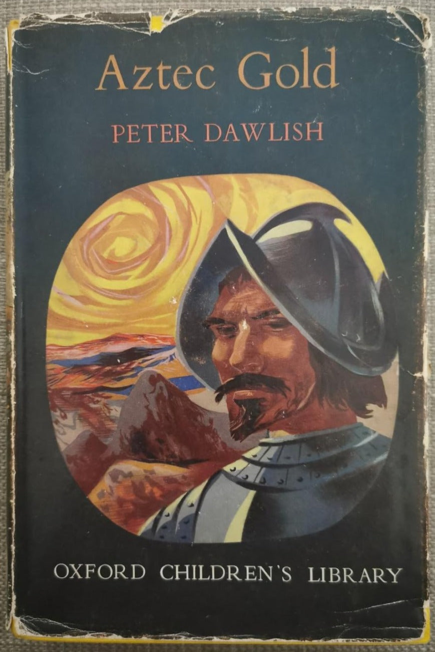 Aztec Gold by Peter Dawlish