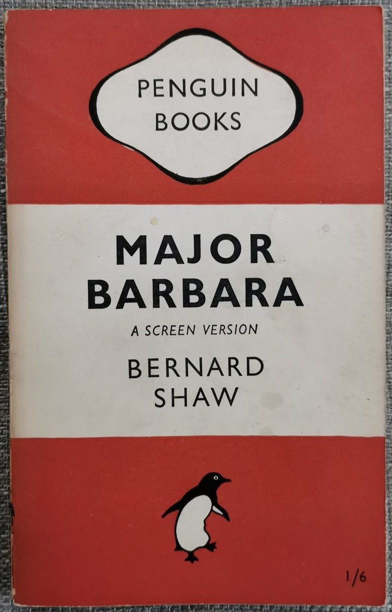 Major Barbara by Bernard Shaw