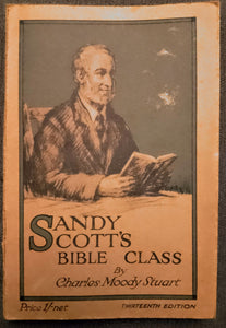 Sandy Scott's Bible Class by Charles Moody Stuart