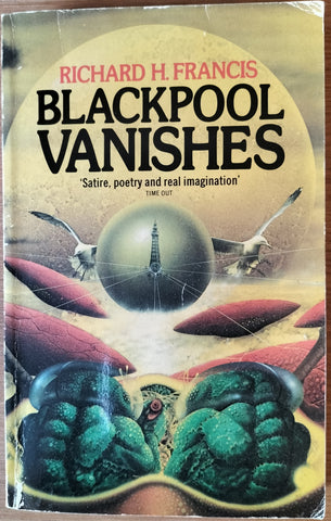 Blackpool Vanishes by Richard Francis