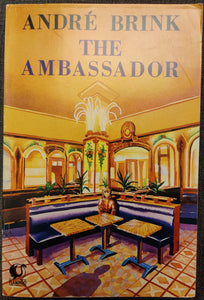 The Ambassador by Andre Brink