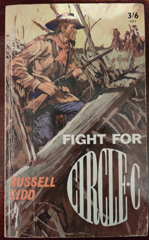 Fight For Circle C by Russell Kidd