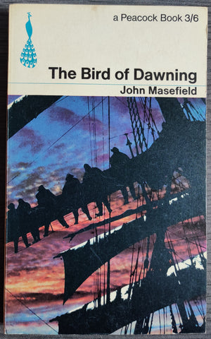 The Bird of Dawning by John Masefield
