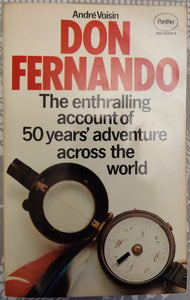Don Fernando: the story of Fernand Fournier-Aubrey by Andre Voisin