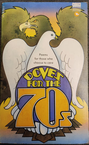 Doves for the seventies: Poems for those who choose to care, by  Peter Robins