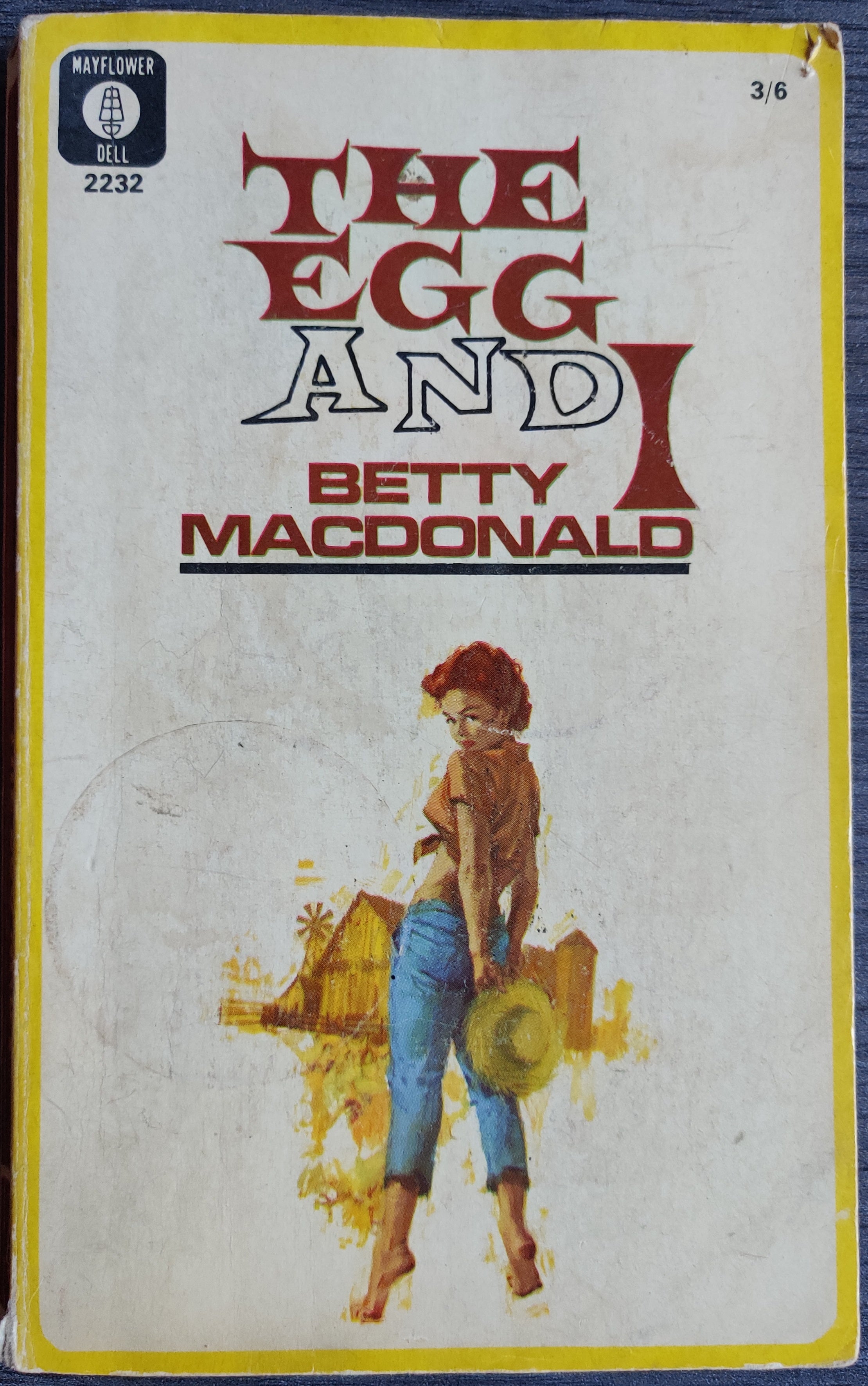 The Egg and I by Betty MacDonald