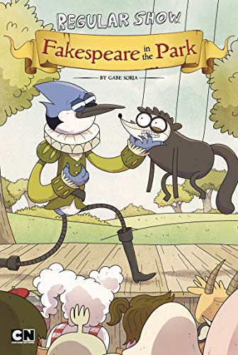 Fakespeare in the Park (Regular Show) by Gabe Soria