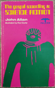 The Gospel According to Science Fiction by John Allan