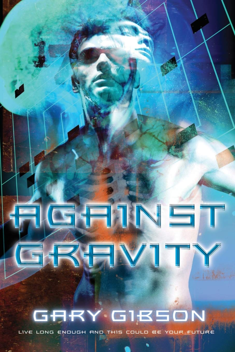 Against Gravity by Gary Gibson