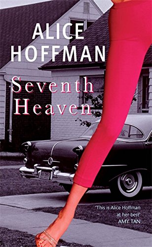Seventh Heaven by Alice Hoffman