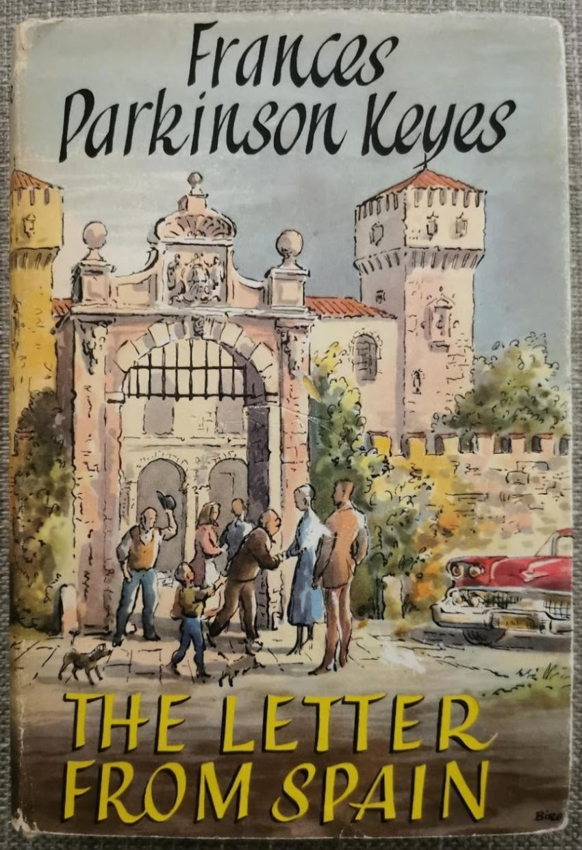 The Letter From Spain by Frances Parkinson Keyes