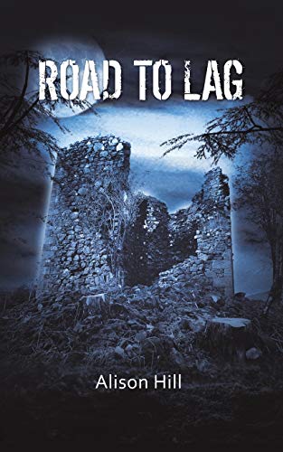 Road to Lag by Alison Hill