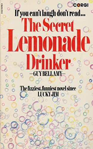 Secret Lemonade Drinker by Guy Bellamy