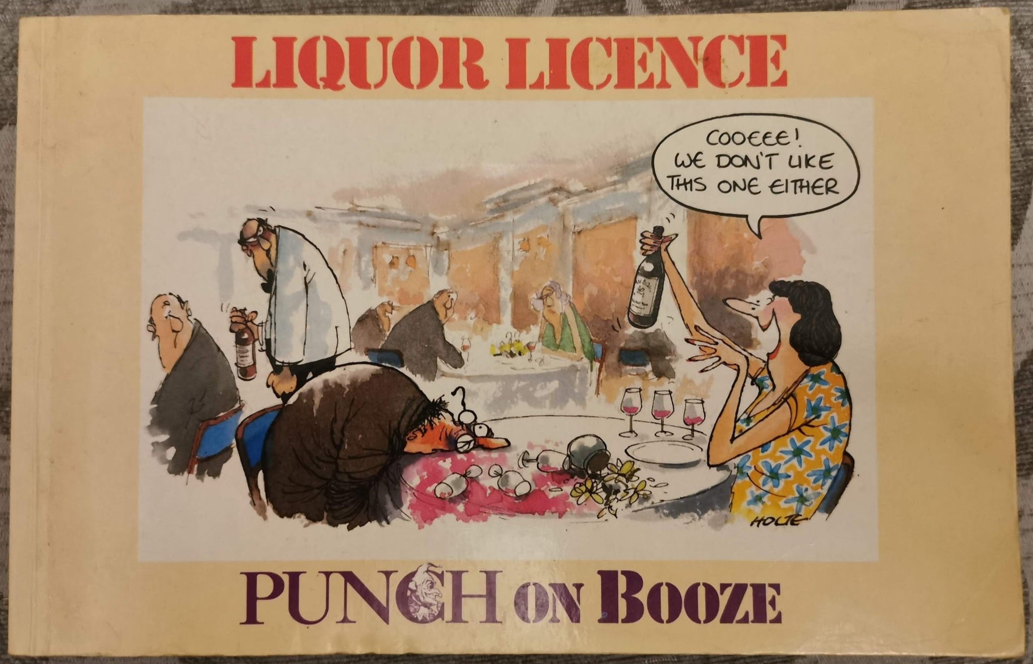 Liquor Licence: "Punch" on Booze by William Hewison