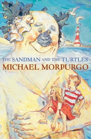 The Sandman and the Turtles by Michael Morpurgo