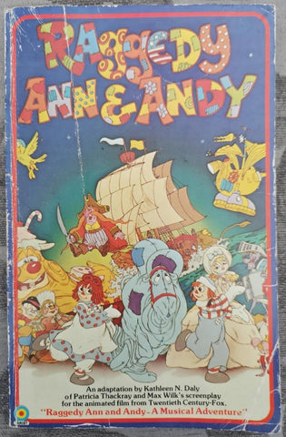 Raggedy Ann and Andy by Kathleen N. Daly