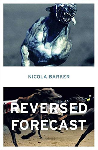 Reversed Forecast by Nicola Barker