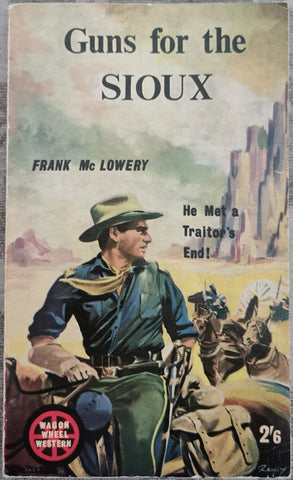 Guns for the Sioux by Frank McLowery