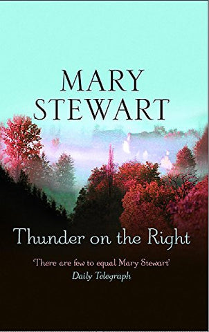 Thunder on the Right by Mary Stewart