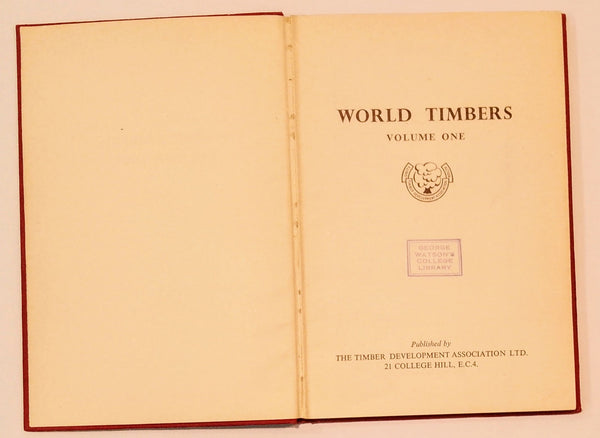 World Timbers Volume One by The Timber Development Association Ltd.