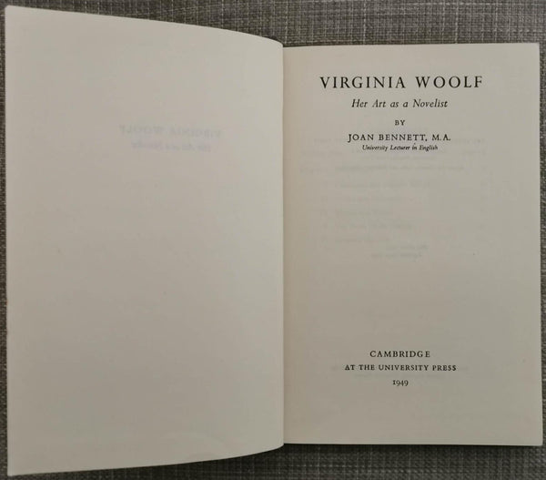 Virginia Woolf: Her Art as a Novelist by Joan Bennet