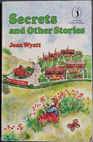 Secrets And Other Stories by Joan Wyatt